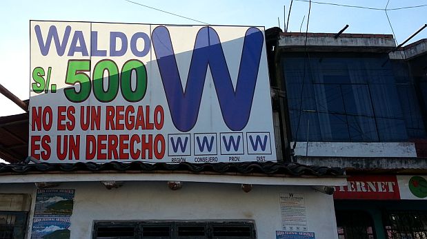 En las calles de Áncash hay numerosos carteles con este mensaje de Waldo Ríos.
