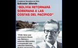 Salvador Allende quiso darle mar a Bolivia, según La Paz