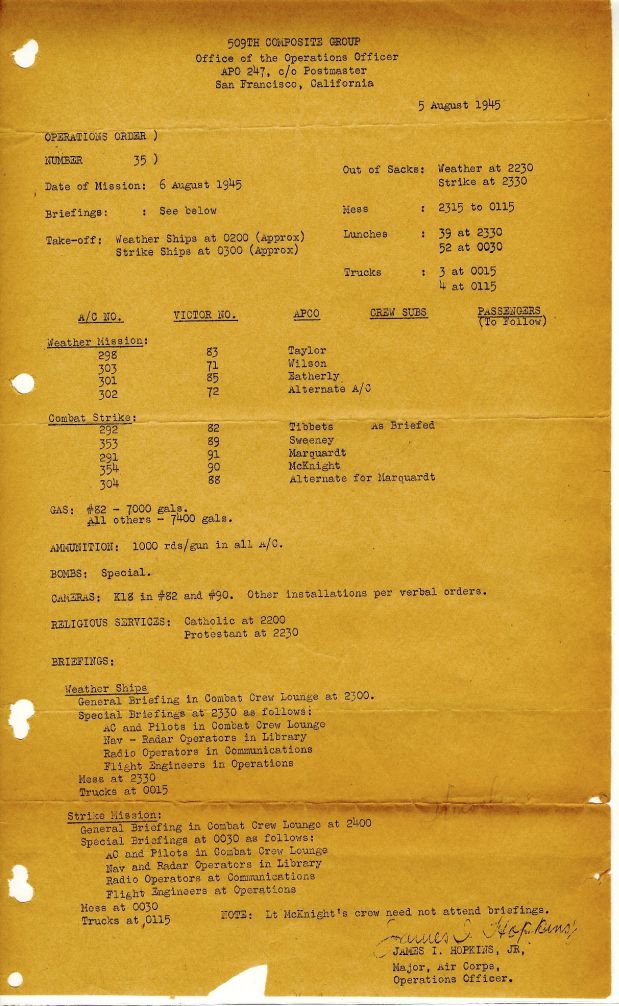 This image provided by the Museum of World War II Boston shows the operations order for Hiroshima, dated Aug. 5, 1945. According to the museum, this operations order was carried on the Enola Gay in the flight log of Jacob Beser, the radar and electronics specialist. The original copy of the operations order for dropping an atomic bomb on Hiroshima is on display at the private museum in the Boston suburbs as the deadly attack marks its 70th anniversary. (Museum of World War II Boston via AP)