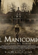 El manicomio: La cuna del terror