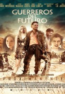 Guerreros del futuro