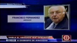 Ex obispo Gabino Miranda pidió favores sexuales en el confesionario, según abogado