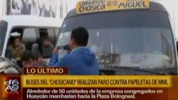 Choferes de 'El Chosicano' marchan por "papeletas fantasmas"