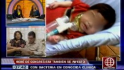 Bebe de congresista fue infectado en la clínica San Pablo