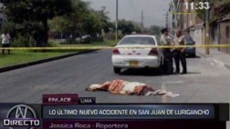 Otra tragedia: hombre de 77 años murió atropellado en SJL