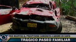 Canta: tres muertos dejó la caída de una camioneta a un abismo