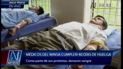 Huelga médica cumplió 40 días: médicos donaron sangre