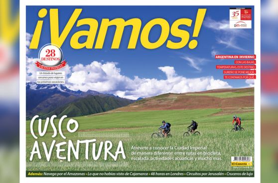 Cusco de aventura con la nueva edición de tu revista ¡Vamos!