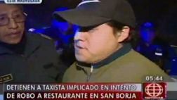 Taxista fue detenido por presunto intento de robo a restaurante