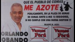 Candidato pide que lo azoten si no cumple promesas de campaña