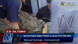 Militar quedó con ambas piernas mutiladas por estallido de mina
