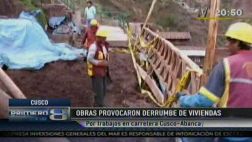Cusco: obras provocaron el colapso de cinco viviendas