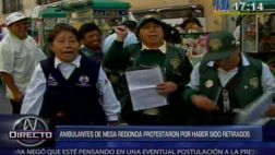 Mesa Redonda: ambulantes retirados aseguran que tienen permisos