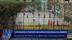 San Isidro: cancha del Mininter anulada por ruidos molestos