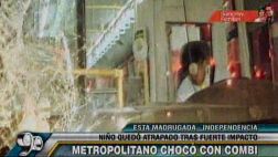 Metropolitano: bus chocó contra combi y dejó 9 heridos