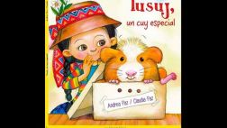 Tusuj, un cuy especial; nuevo libro de las hermanas Paz