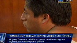 Hombre con problemas mentales acuchilló a dos jóvenes