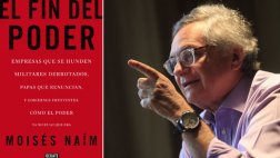 Moisés Naim y un libro que nos replantea el concepto del poder
