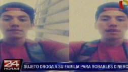 Denuncian a joven de drogar a su familia para robar S/.5 mil