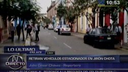 Dirincri: autos mal estacionados en Jr. Chota fueron retirados