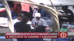Cae banda integrada por policía por cobro de cupos en Gamarra