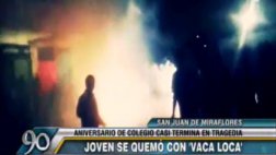 Joven sufrió quemaduras por ‘vaca loca’ en colegio de SJM