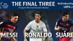 Messi, Cristiano y Suárez candidatos a Mejor Jugador de la UEFA