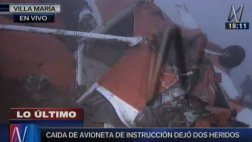 Avioneta que se estrelló en VMT bajo investigación de la FAP