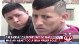 Comas: cae banda de raqueteros que asaltaron a mujer policía