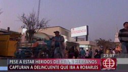 Carabayllo: hermanos evitaron robo pese a haber sido baleados