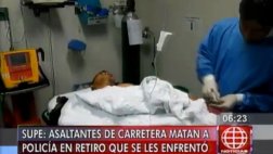 Supe: policía en retiro murió tras enfrentarse a asaltantes