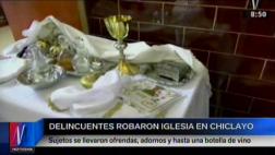 Roban dinero de limosnas y hasta vino de iglesia de Chiclayo