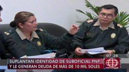 Policía fue víctima de suplantación y ahora debe 10 mil soles
