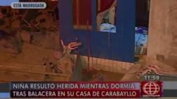 Carabayllo: balean casa y hieren a niña mientras dormía