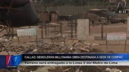 Callao: demolerán obra inconclusa de Córpac para Metro de Lima