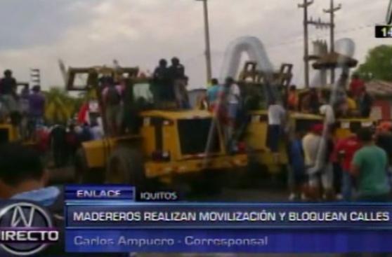 Iquitos: madereros bloquearon calles en segundo día de paro