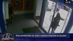 Comas: video muestra cómo perpetraron robo en agencia bancaria