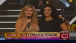 Gisela Valcárcel alista programa para Michelle Soifer en 2016