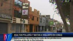 Vigilante fue asesinado de un balazo en asalto a pollería