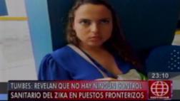 No hay control contra zika en frontera entre Tumbes y Ecuador