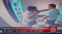Lince: cliente de casa de cambio fue despojado de 4 mil dólares
