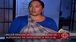 Puente Piedra: mujer denunció que fue víctima de abuso de PNP