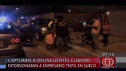 Surco: PNP capturó a tres extorsionadores que pedían US$20 mil
