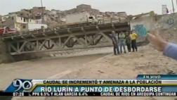 Río Lurín está a punto de desbordarse por lluvias de la sierra