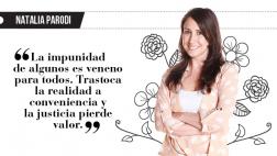 Natalia Parodi: "La justicia selectiva"