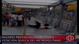 Metropolitano: dos mujeres se pelearon en estación Quilca