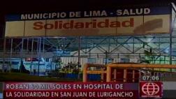 Hospitales de la Solidaridad en la mira: roban otro en SJL