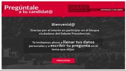 ¿Quieres hacer preguntas en el debate presidencial? Conoce cómo
