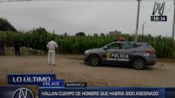 Barranca: hallan cadáver de hombre con signos de tortura