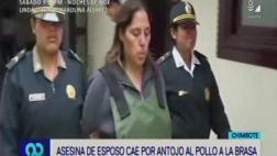 Chimbote: buscada asesina cayó por su gusto al pollo a la brasa